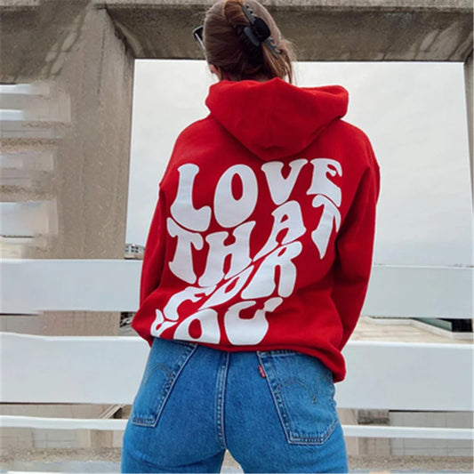 Hoody Female  - Comfortable Pullover - Love That for You